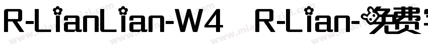 R-LianLian-W4 R-Lian字体转换